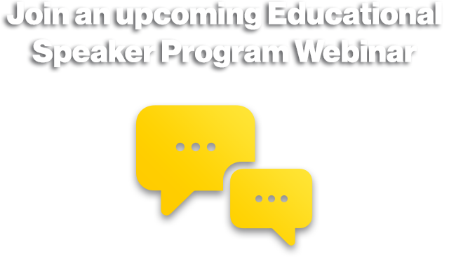 Join an upcoming educational speaker program webinar